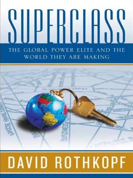 Title details for Superclass by David Rothkopf - Available